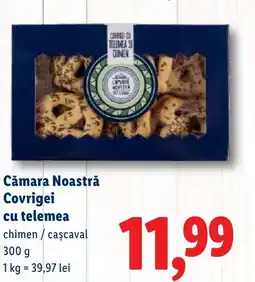 Lidl Cămara Noastră Covrigei cu telemea Ofertă