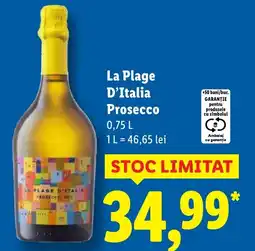 Lidl La Plage D'Italia Prosecco Ofertă