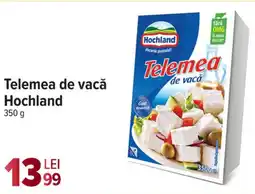 Carrefour Market Telemea de vacă Hochland Ofertă
