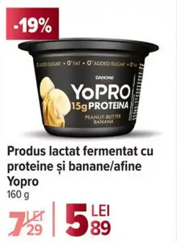 Carrefour Market Produs lactat fermentat cu proteine şi banane/afine Yopro Ofertă