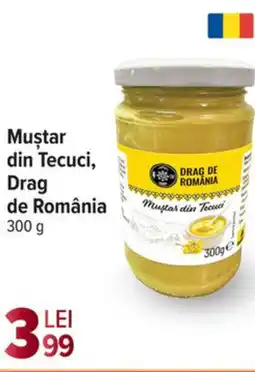 Carrefour Market Muştar din Tecuci, Drag de România Ofertă