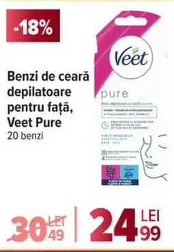 Carrefour Market Benzi de ceară depilatoare pentru faţă, Veet Pure Ofertă