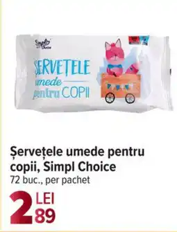 Carrefour Market Şerveţele umede pentru copii, Simpl Choice Ofertă