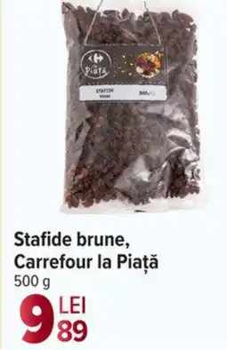 Carrefour Market Stafide brune, Carrefour la Piaţă Ofertă