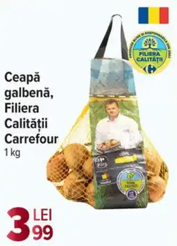 Carrefour Market Ceapă galbenă, Filiera Calităţii Carrefour Ofertă