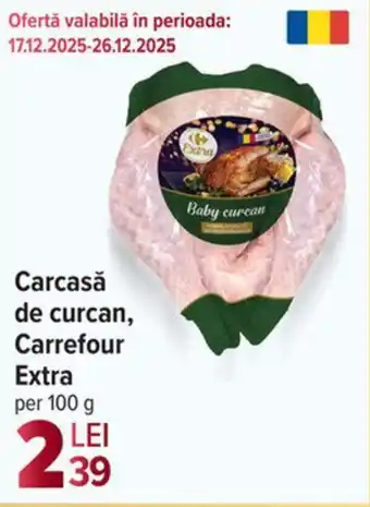 Carcasă de curcan, Carrefour Extra