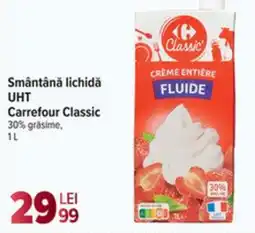 Carrefour Market Smântână lichidă UHT Carrefour Classic Ofertă