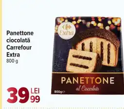 Carrefour Market Panettone ciocolată Carrefour Extra Ofertă