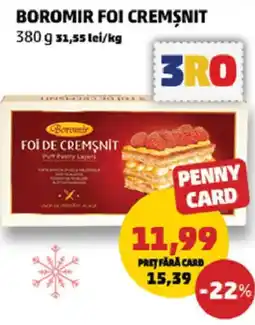 Penny Boromir foi cremsnit Ofertă