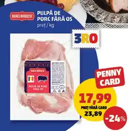 Penny Pulpa de porc fără os Ofertă
