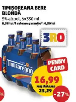 Penny Timișoreana bere blondă Ofertă