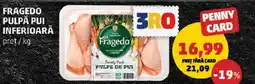 Penny Fragedo pulpă pui inferioară Ofertă