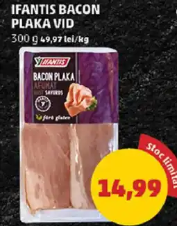 Penny Ifantis bacon plaka vid Ofertă