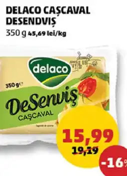 Penny Delaco cascaval desendvis Ofertă