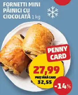 Penny Fornetti mini pâinici cu ciocolată Ofertă