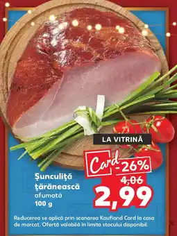Kaufland Şunculiţă ţărănească Ofertă