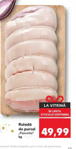 Kaufland Ruladă de purcel Ofertă