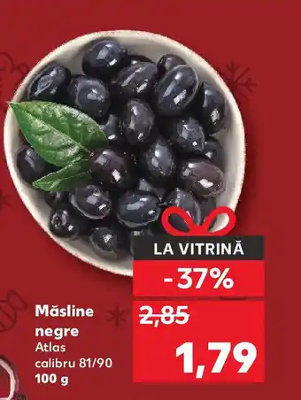 Kaufland Măsline negre Ofertă