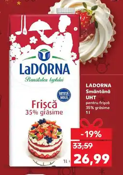 Kaufland LADORNA Smântână UHT Ofertă