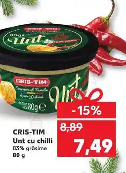 Kaufland CRIS-TIM Unt cu chilli Ofertă