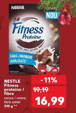 Kaufland NESTLE Fitness proteine / fibre Ofertă