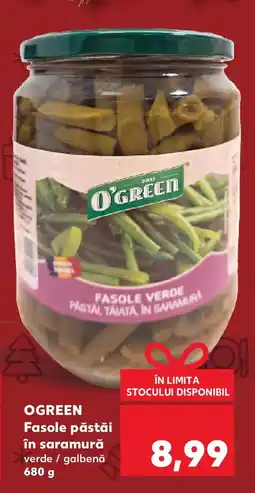 Kaufland OGREEN Fasole păstăi în saramură Ofertă