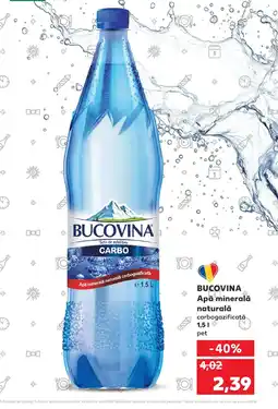 Kaufland BUCOVINA Apă minerală naturală Ofertă
