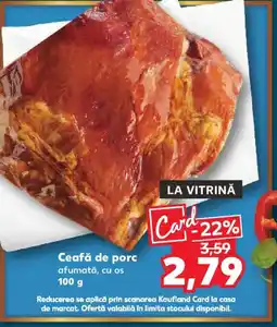 Kaufland Ceafă de porc Ofertă