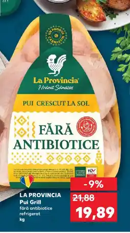 Kaufland LA PROVINCIA Pui Grill Ofertă