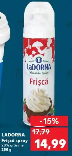 Kaufland LADORNA Frişcă spray 20% grăsime Ofertă