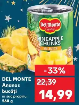 Kaufland DEL MONTE Ananas bucăți Ofertă