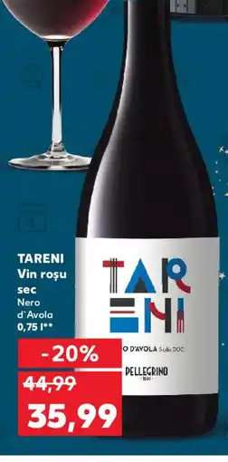 Kaufland TARENI Vin rosu sec Nero d'Avola Ofertă