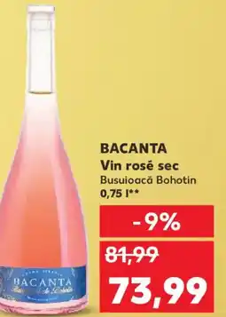 Kaufland BACANTA Vin rosé sec Ofertă
