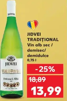 Kaufland JIDVEI TRADITIONAL Vin alb sec / demisec/ demidulce Ofertă