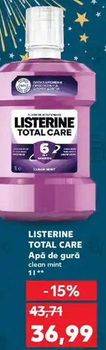 Kaufland LISTERINE TOTAL CARE Apă de gură clean mint Ofertă