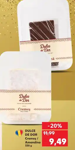 Kaufland DULCE DE DOR Cremes / Amandina Ofertă