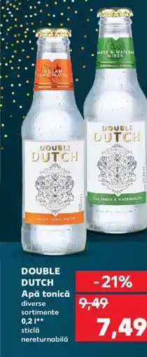 Kaufland DOUBLE DUTCH Apă tonică Ofertă