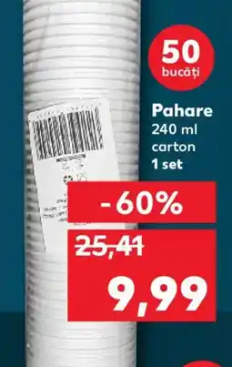 Kaufland Pahare 240 ml carton Ofertă