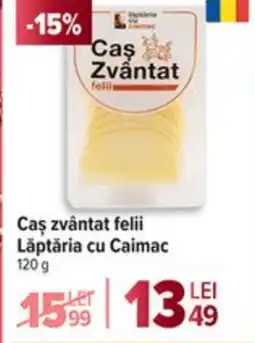 Carrefour Caș zvântat felii Lăptăria cu Caimac Ofertă