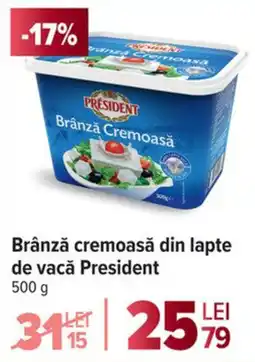 Carrefour Brânză cremoasă din lapte de vacǎ President Ofertă
