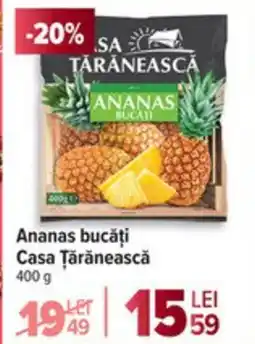Carrefour Ananas bucăți Casa Țărănească Ofertă