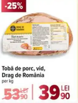 Carrefour Tobă de porc, vid, Drag de România Ofertă