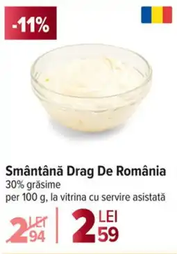 Carrefour Smântână Drag De România 30% grăsime Ofertă