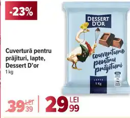 Carrefour Cuvertură pentru prăjituri, lapte, Dessert D'or Ofertă