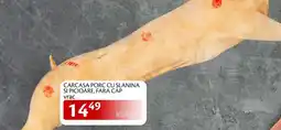 Unicarm Carcasa porc cu slanina si picioare, fara cap Ofertă