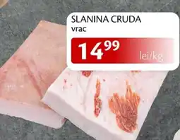 Unicarm Slanina cruda vrac Ofertă