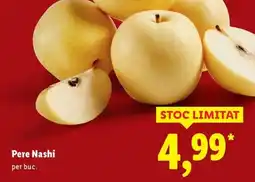 Lidl Pere Nashi Ofertă