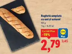 Lidl Baghetǎ umplută cu unt şi usturoi Ofertă