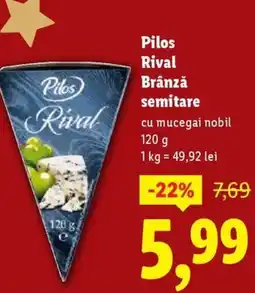 Lidl Pilos Rival Brânză semitare Ofertă