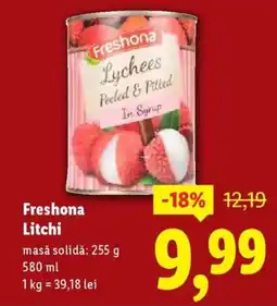Lidl Freshona Litchi Ofertă